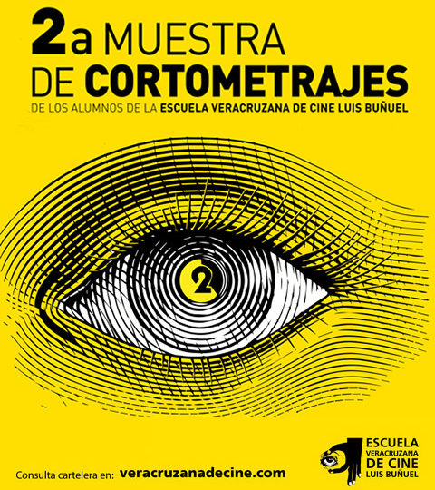 Segunda Muestra de Cortometrajes de La Escuela Veracruzana de Cine Luis Buñuel en CDMX