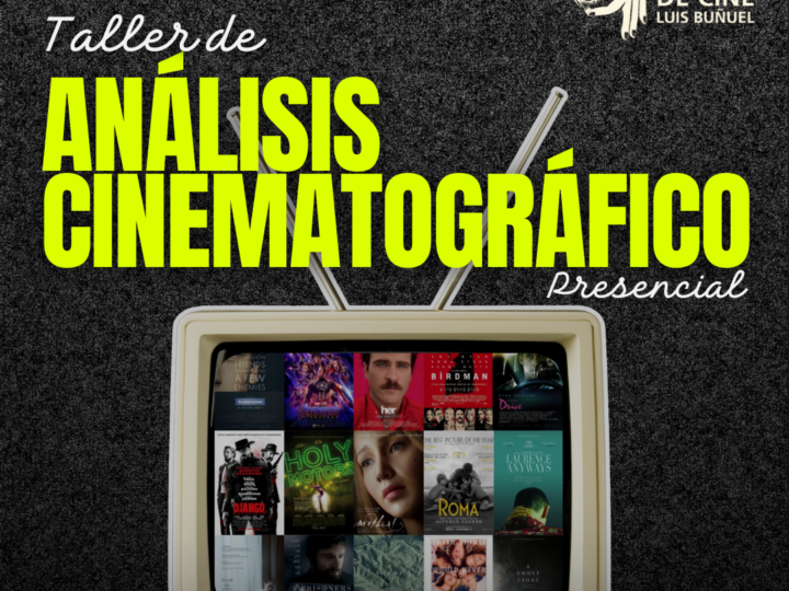 TALLER PRESENCIAL DE ANÁLISIS CINEMATOGRÁFICO