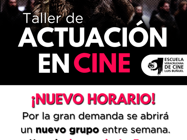 Taller de actuación en cine – NUEVO HORARIO