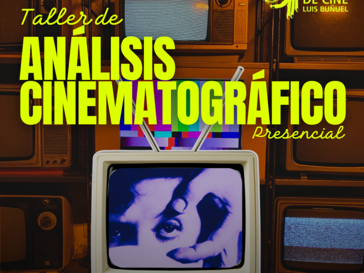 Taller de Análisis Cinematográfico | PRESENCIAL