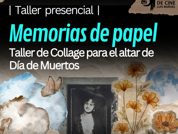 TALLER DE COLLAGE PARA EL ALTAR DE DIA DE MUERTOS